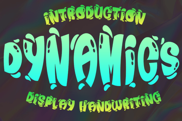 Dynamics: The Font That Brings Unstoppable Energy to Your Designs