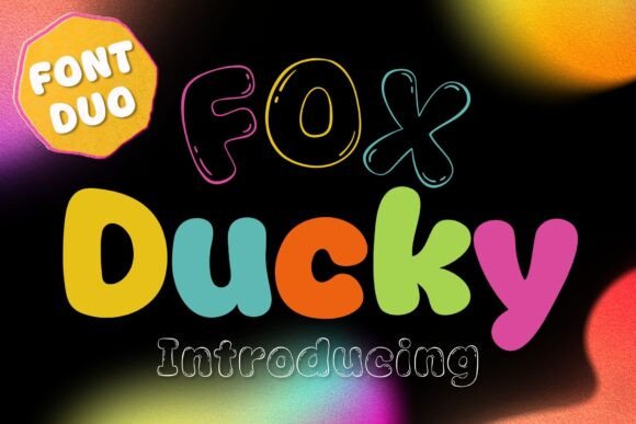 Fox Ducky: The Cheerful Font Duo for Playful Designs