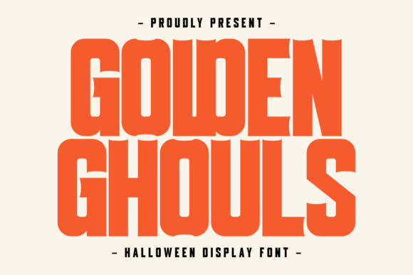 Golden Ghouls: The Typeface for Instant Halloween Impact
