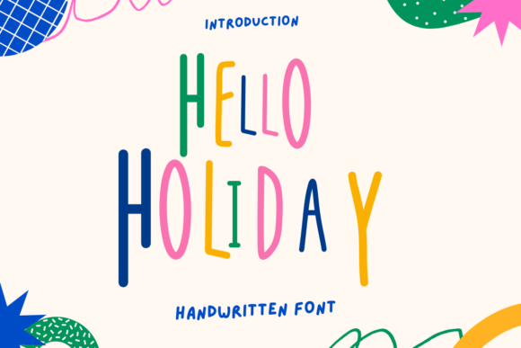 Hello Holiday: The Font That Radiates Joy and Spontaneity