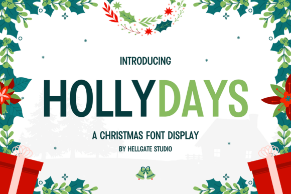 Hollydays: A Festive Typeface for Memorable Holiday Projects