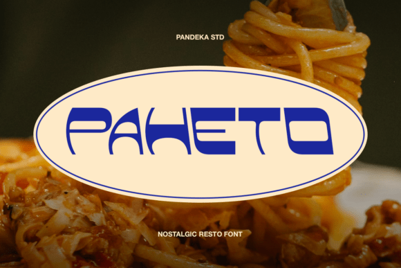 Paheto: A Nostalgic Display Font for Modern Eateries