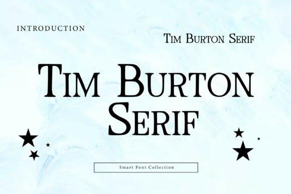 Unveiling Tim Burton Serif: A Font with a Spooky Storybook Soul