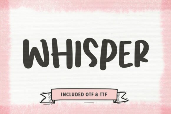 Whisper: The Gentle Typeface for Personal Design